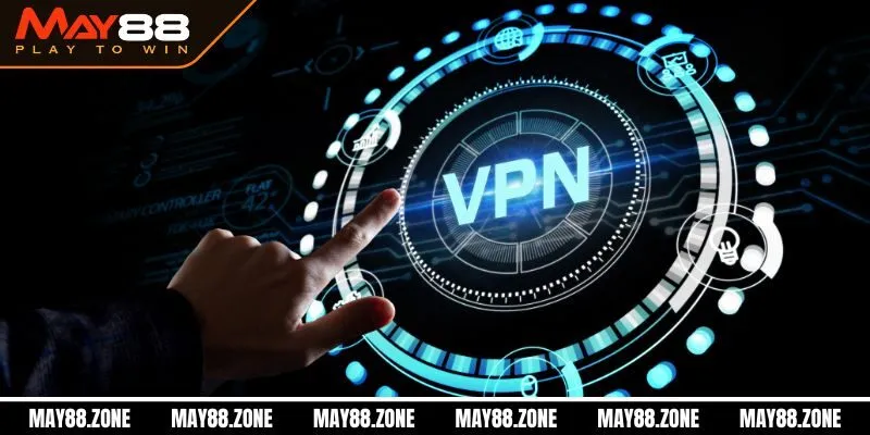 Website MAY88 bị chặn thì phải làm sao? Tips xử lý hiệu quả 2 Dùng Proxy/VPN